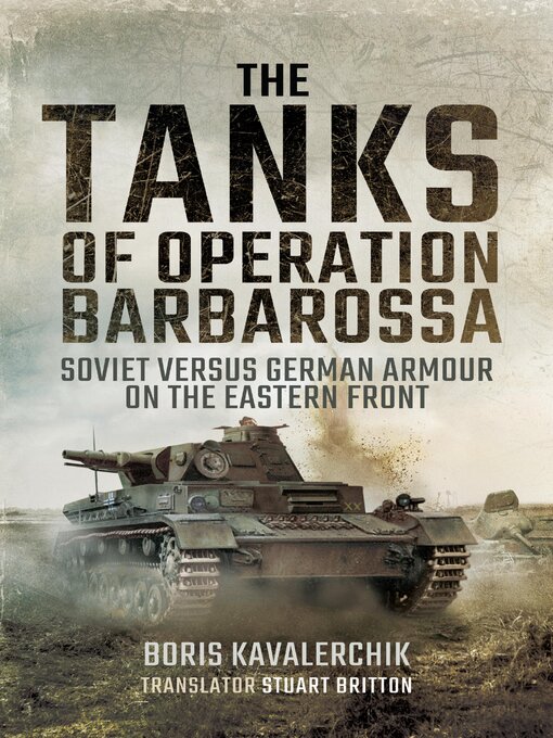Title details for The Tanks of Operation Barbarossa by Boris Kavalerchik - Wait list
